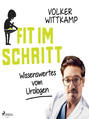 cover image of Fit im Schritt--Wissenswertes vom Urologen (Ungekürzt)